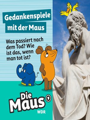 cover image of Die Maus, Gedankenspiele mit der Maus, Folge 3